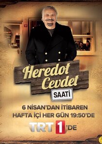 Heredot Cevdet Saati Ne Zaman?'