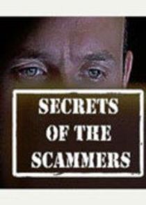 Secrets of the Scammers Ne Zaman?'