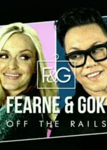 Fearne & Gok: Off the Rails Ne Zaman?'