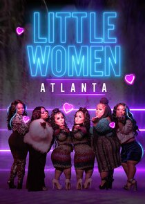 Little Women: Atlanta Ne Zaman?'