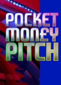 Pocket Money Pitch Ne Zaman?'