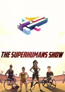 The Superhumans Show Ne Zaman?'