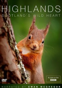 Highlands - Scotland's Wild Heart Ne Zaman?'