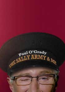 Paul O'Grady: The Sally Army and Me Ne Zaman?'
