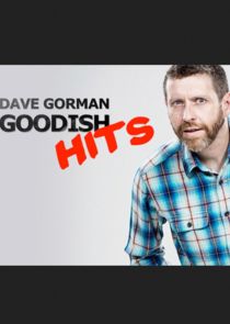 Dave Gorman Goodish Hits Ne Zaman?'