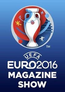 UEFA EURO 2016 Magazine Show Ne Zaman?'