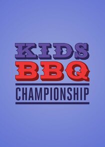 Kids BBQ Championship Ne Zaman?'