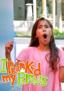 I Pranked My Parents! Ne Zaman?'