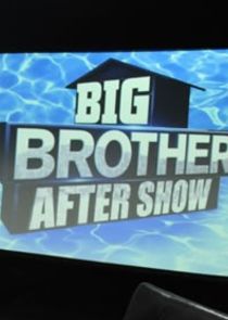 Big Brother After Show Ne Zaman?'