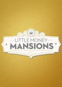 Little Money Mansions Ne Zaman?'
