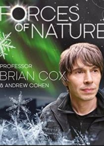 Forces of Nature with Brian Cox Ne Zaman?'