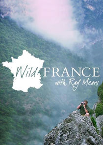 Wild France with Ray Mears Ne Zaman?'
