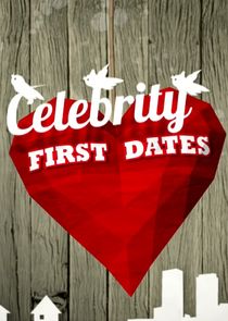 Celebrity First Dates Ne Zaman?'