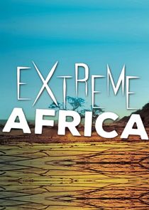 Extreme Africa Ne Zaman?'
