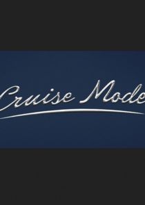 Cruise Mode Ne Zaman?'