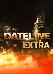 Dateline Extra on MSNBC Ne Zaman?'