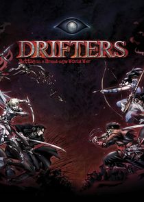 Drifters Ne Zaman?'