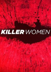 Killer Women Ne Zaman?'