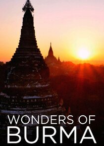 Wonders of Burma Ne Zaman?'