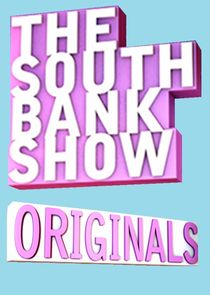 The South Bank Show Originals Ne Zaman?'