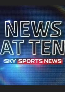 Sky Sports News at Ten Ne Zaman?'