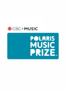 CBC Music's Polaris Music Prize Ne Zaman?'