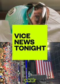 VICE News Tonight Ne Zaman?'