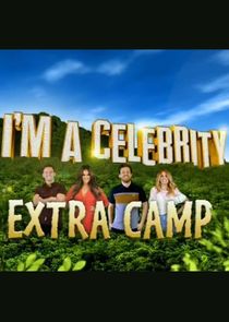 I'm a Celebrity: Extra Camp Ne Zaman?'