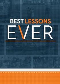 Best Lessons Ever Ne Zaman?'
