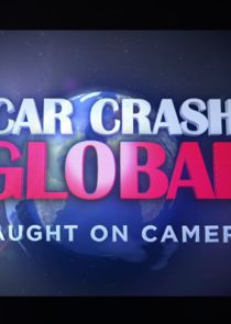 Car Crash Global Caught on Camera Ne Zaman?'