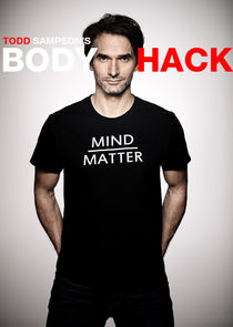 Todd Sampson's Body Hack Ne Zaman?'