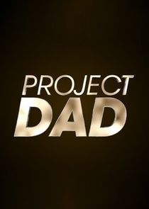 Project Dad Ne Zaman?'