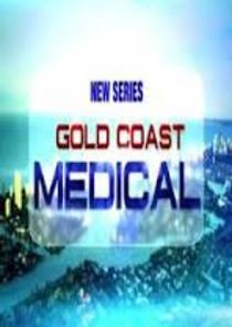 Gold Coast Medical Ne Zaman?'