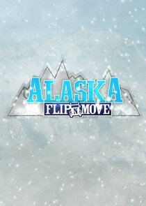 Alaska Flip N Move Ne Zaman?'