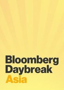 Bloomberg Daybreak: Asia Ne Zaman?'