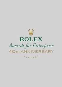 The Rolex Awards for Enterprise Ne Zaman?'