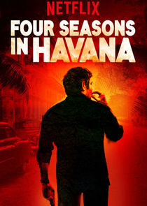 Four Seasons in Havana Ne Zaman?'