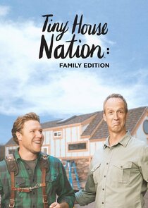Tiny House Nation: Family Edition Ne Zaman?'
