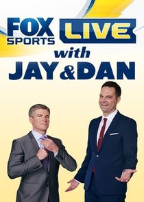 FOX Sports Live with Jay and Dan Ne Zaman?'