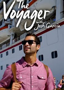 The Voyager with Josh Garcia Ne Zaman?'