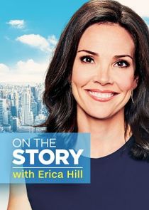 On the Story with Erica Hill Ne Zaman?'