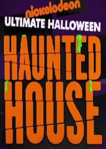 Nickelodeon's Ultimate Halloween Haunted House Ne Zaman?'