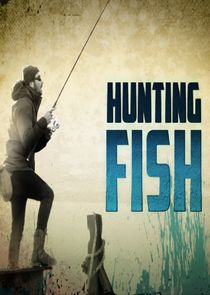 Hunting Fish Ne Zaman?'