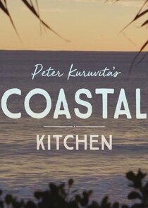 Peter Kuruvita's Coastal Kitchen Ne Zaman?'