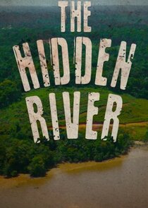 The Hidden River Ne Zaman?'