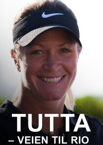 Tutta – Veien til Rio Ne Zaman?'