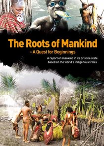 The Roots of Mankind, A Quest for Beginnings Ne Zaman?'