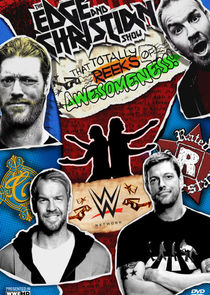 Edge and Christian's Show That Totally Reeks of Awesomeness Ne Zaman?'