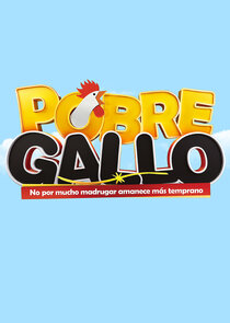 Pobre Gallo Ne Zaman?'