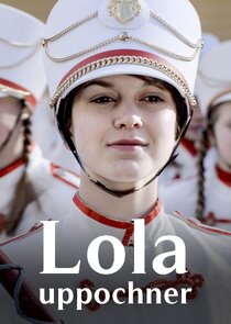Lola ylösalaisin Ne Zaman?'